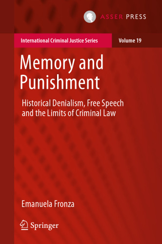 ﻿خاطره و مجازات: انکار تاریخی، آزادی بیان و حدود حقوق کیفری