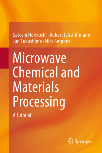 ﻿مایکروویو مواد شیمیایی و فرآوری مواد: یک آموزش