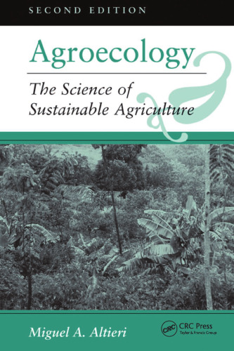 ﻿Agroecology: The Science Of Sustainable Agriculture، ویرایش دوم