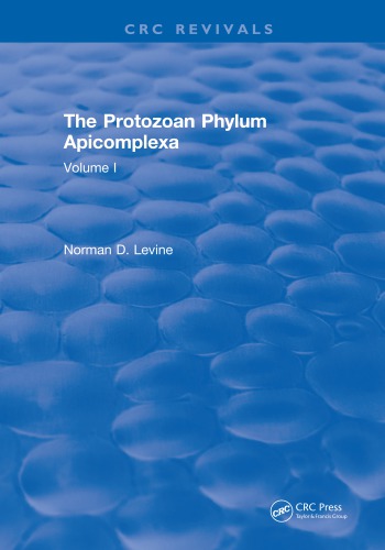 ﻿The protozoan phylum apicomplexa vol I