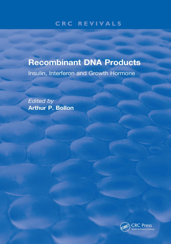 ﻿محصولات DNA نوترکیب: انسولین، اینترفرون و هورمون رشد