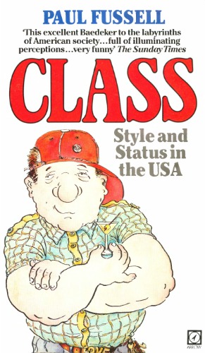 ﻿کلاس: سبک و وضعیت در ایالات متحده آمریکا
