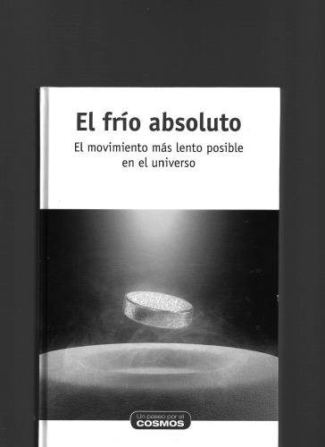 ﻿سرمای مطلق - کندترین حرکت ممکن در کیهان