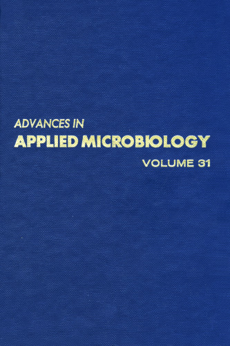 ﻿Advances in Applied Microbiology, Vol. 31