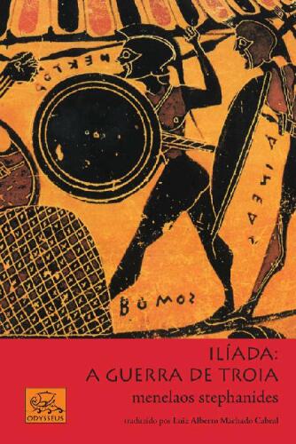 Iliad: The Trojan War