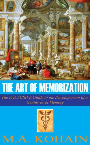 ﻿Mnemotechnics: هنر و علم تکنیک های حافظه