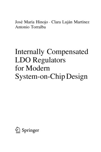 ﻿تنظیم کننده های داخلی جبران شده LDO برای طراحی مدرن سیستم روی تراشه