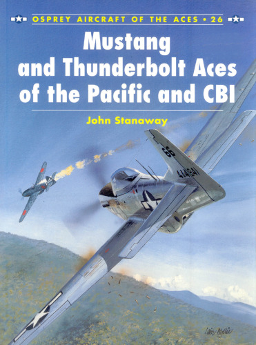 Mustang و Thunderbolt Aces از Pacific و CBI