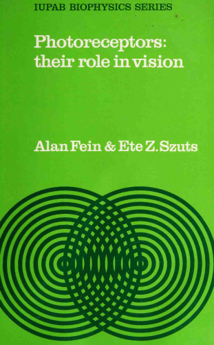 ﻿گیرنده های نوری: نقش آنها در بینایی