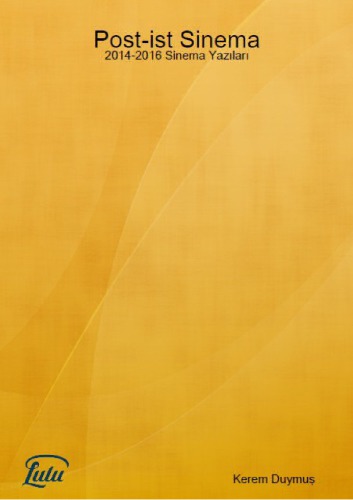 ﻿سینمای Post-Ist: مقالات سینما 2014-2016