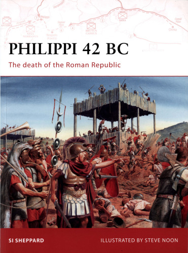 Philippi 42 BC - مرگ جمهوری رومی