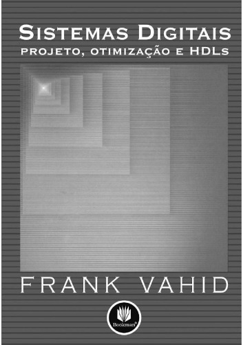 سیستم های دیجیتال - طراحی ، بهینه سازی و Hdls