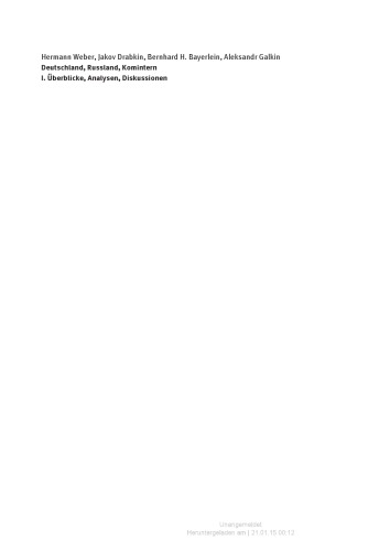 ﻿آلمان ، روسیه ، کمینترن - مروری ، تجزیه و تحلیل ، بحث - جلد 1