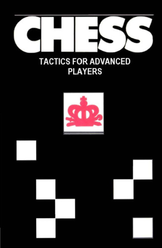 شطرنج: تاکتیک های بازیکنان پیشرفته