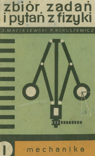 مجموعه ای از وظایف و سوالات از مکانیک فیزیک 1