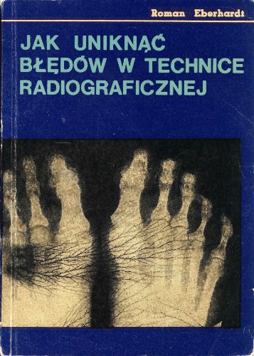 ﻿چگونه از اشتباه در تکنیک رادیوگرافی جلوگیری کنیم؟