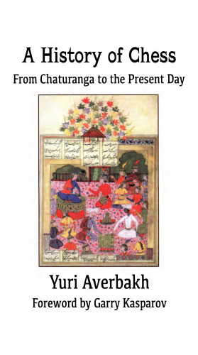 تاریخچه شطرنج: از چتورانگا تا به امروز