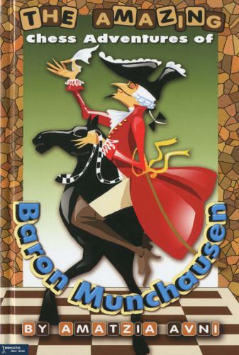 شگفت انگیز ماجراهای شطرنج Baron Munchusen