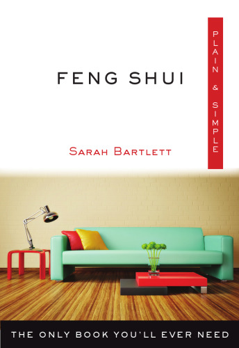 Feng Shui Plain & Simple: تنها کتابی که شما همیشه نیاز دارید