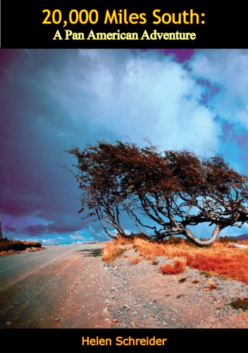 20،000 مایل جنوب: ماجراجویی پان آمریکایی
