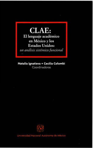 ﻿CLAE: زبان آکادمیک در مکزیک و ایالات متحده: یک تحلیل ترکیبی عملکردی