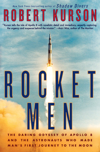 ﻿Rocket Men: ادیسه جسورانه آپولو 8