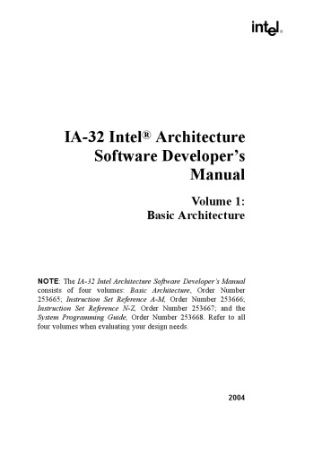 ﻿IA-32 Intel® Architecture Software Developer's Manual, Volume 1: Basic Architecture