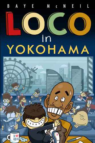 ﻿Loco in Yokohama
