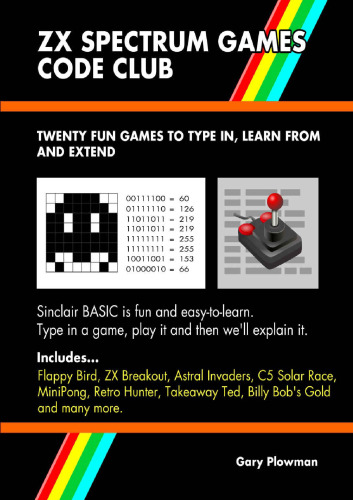 بازی ZX Spectrum Games Club Club: 20 بازی سرگرم کننده برای کد و یادگیری
