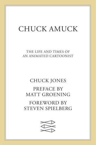 ﻿چاک آموک: زندگی و زمانه یک کاریکاتوریست انیمیشن