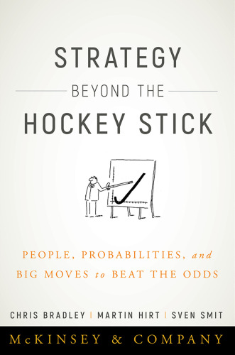 استراتژی Beyond the Hockey Stick: افراد ، احتمالات و حرکت های بزرگ برای ضرب و شتم شانس