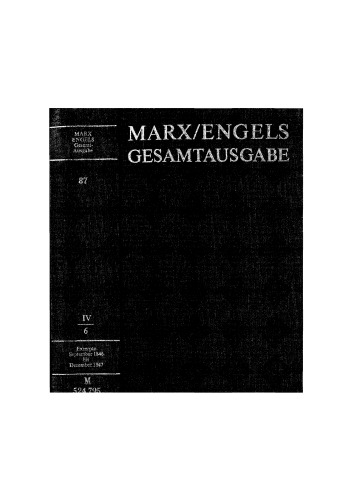 ﻿MEGA² IV.6 - کارل مارکس - گزیده‌ها و یادداشت‌ها. سپتامبر 1846 تا دسامبر 1847