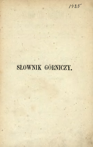 ﻿فرهنگ لغت معدن لهستانی-روسی-فرانسوی-آلمانی و روسی-لهستانی