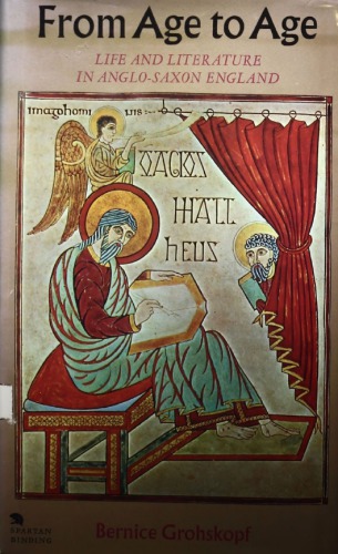 ﻿از عصر تا عصر: زندگی و ادبیات در انگلستان آنگلوساکسون