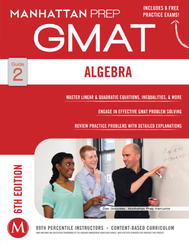 ﻿راهنمای استراتژی GMAT منهتن 2: جبر