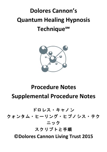 ﻿تکنیک هیپنوتیزم درمانی کوانتومی Dolores Cannon
