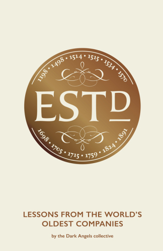 تأسیس: درسهایی از قدیمی ترین شرکتهای جهان