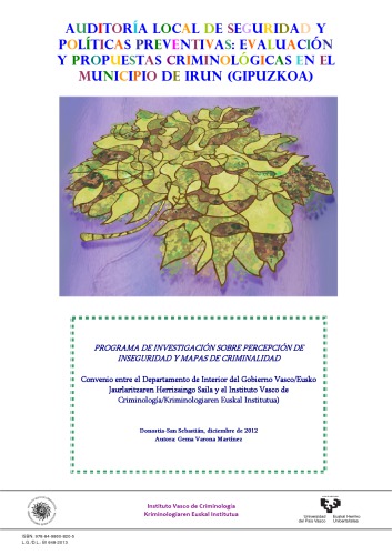 ﻿ممیزی امنیتی محلی و سیاست های پیشگیرانه: ارزیابی و پیشنهادات جرم شناسی در شهرداری ایرون (گیپوسکوآ)