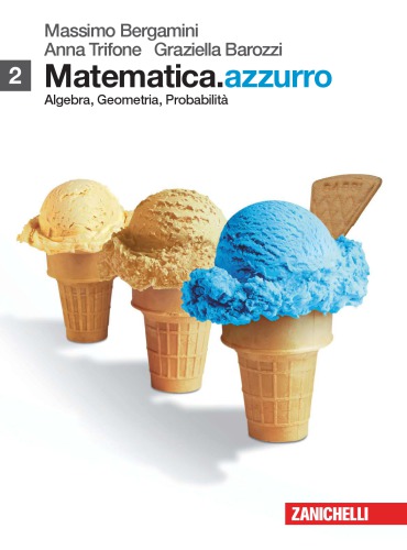 Matematica.azzurro. جبر، هندسه، احتمال