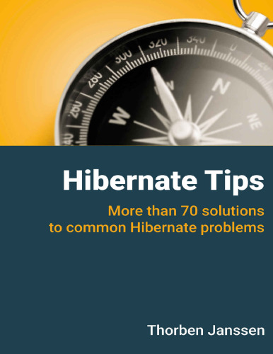 ﻿نکات Hibernate: بیش از 70 راه حل برای مشکلات رایج Hibernate