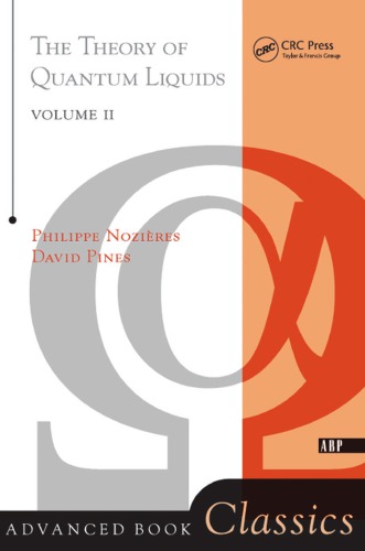 نظریه مایعات کوانتومی ، جلد 2: مایعات بوز فوق روان