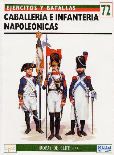﻿Caballeria e Infanteria Napoleonicas