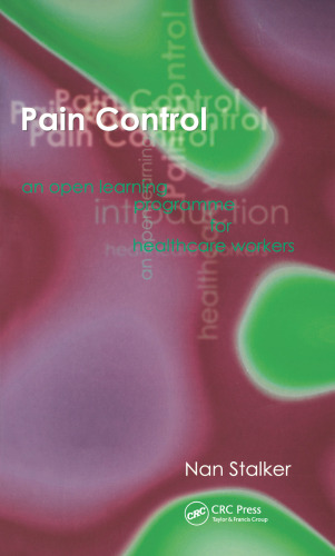 ﻿کنترل درد: مقدمه یادگیری باز برای کارکنان مراقبت های بهداشتی