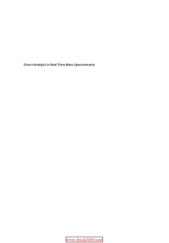 ﻿تجزیه و تحلیل مستقیم در طیف سنجی جرمی زمان واقعی: اصول و شیوه های DART-MS