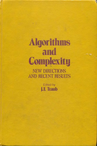 ﻿الگوریتم ها و پیچیدگی مسیرهای جدید و نتایج اخیر