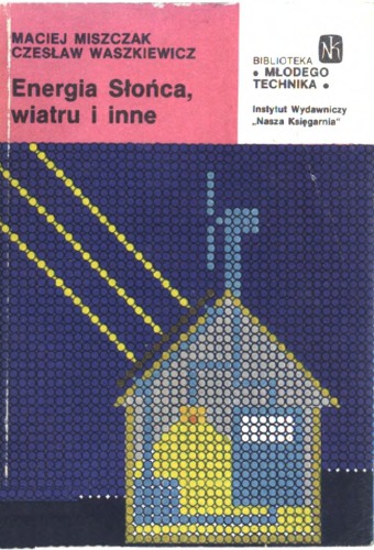 ﻿انرژی خورشیدی، باد و سایر انرژی ها