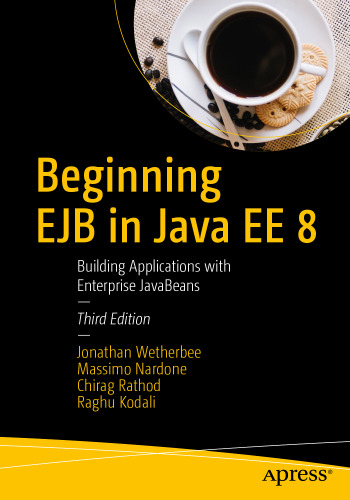 ﻿شروع EJB در Java EE 8: ساخت برنامه های کاربردی با Enterprise JavaBeans