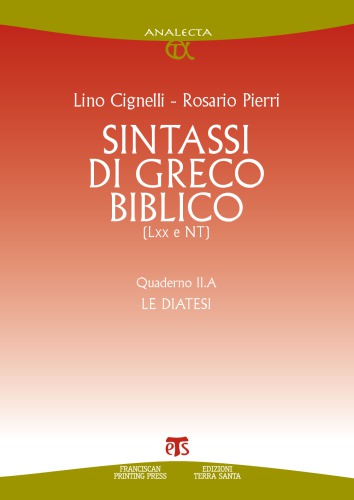 ﻿نحو یونانی کتاب مقدس. نوت بوک II.A. دیاتز