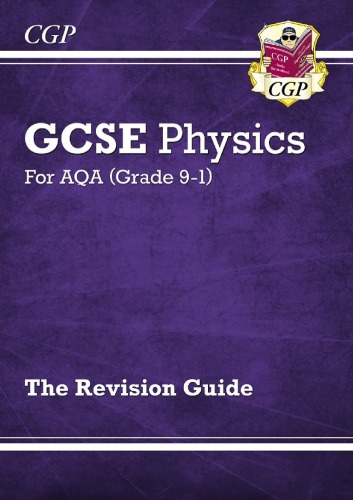﻿راهنمای بازنگری CGP GCSE Physics AQA 17/06/2018