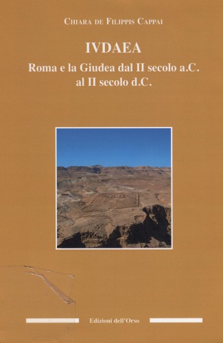 Iudaea. روم و یهودا از قرن 2 م قبل از میلاد در قرن 2 بعد از میلاد مسیح